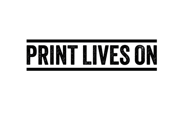 Print Lives On
